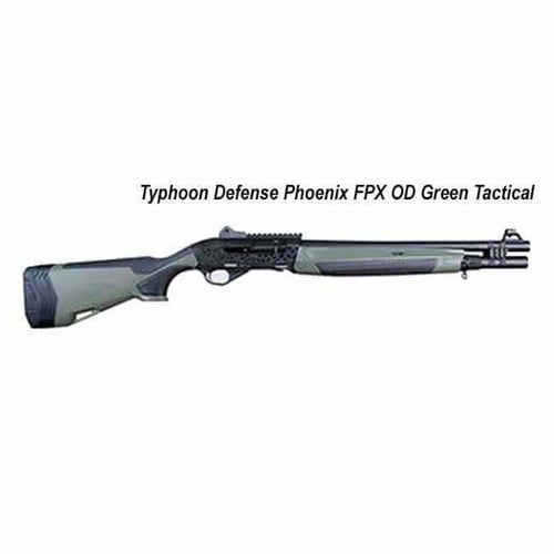 TYPHOON DEFENSE Phoenix FPX 12 Gauge 3" 26" 3+1 Semi-Auto Shotgun - OD Green for sale at KYGUNCO.